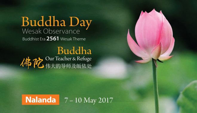 ‘Buddha Day’ is celebrated over 4 days at Nalanda Centre, from 7 to 10 May 2017.