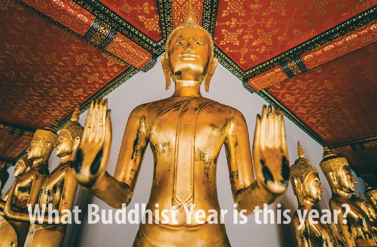 What Buddhist Year is this? Nalanda Buddhist Society